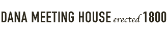 Dana Meeting House Logo